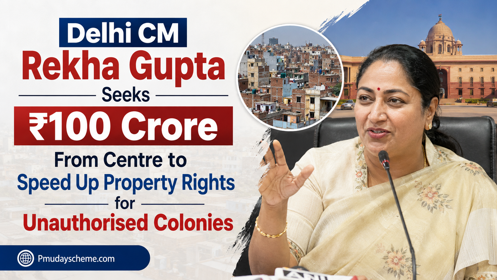 Delhi CM Rekha Gupta Seeks ₹100 Crore From Centre to Speed Up Property Rights for Unauthorised Colonies